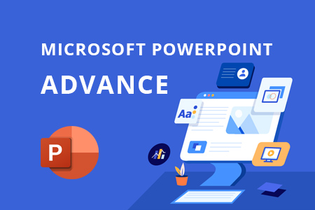 Microsoft PowerPoint Advanced