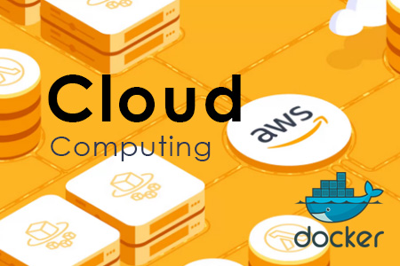 Cloud Computing with Docker & AWS